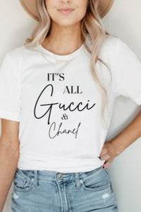 It's All G & C T-Shirt-*FINAL SALE